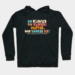 Loriot - Ein Klavier - Ein Geschenk von Berta aus Panislowski Hoodie